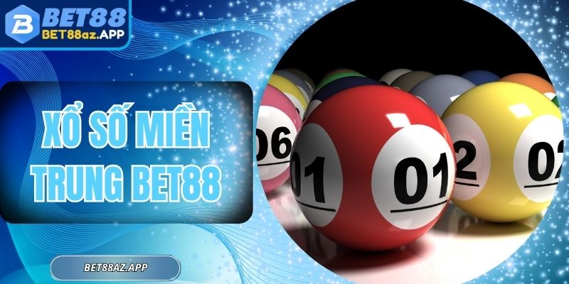 Xổ số miền Trung Bet88 - Cơ Hội Trúng Thưởng Hấp Dẫn